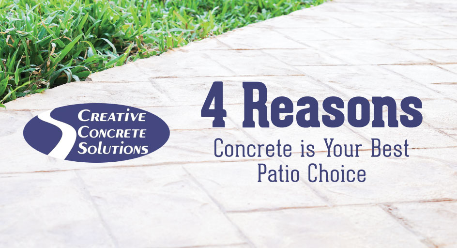 Best choice for concrete patios.